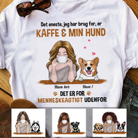 Personalized Dog Mom Coffee Danish Hund Kaffe T Shirt AP75 81O34 thumb 1