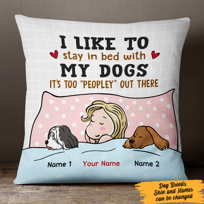 Personalized Stay In Bed With My Dog Pillow MR162 67O47 1