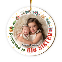 Personalized Christmas Gift Promoted To Big Sister Circle Ornament 30264 thumb 1