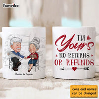 Personalized Couple Gift I'm Yours No Returns Or Refunds Mug 31121 thumb 1
