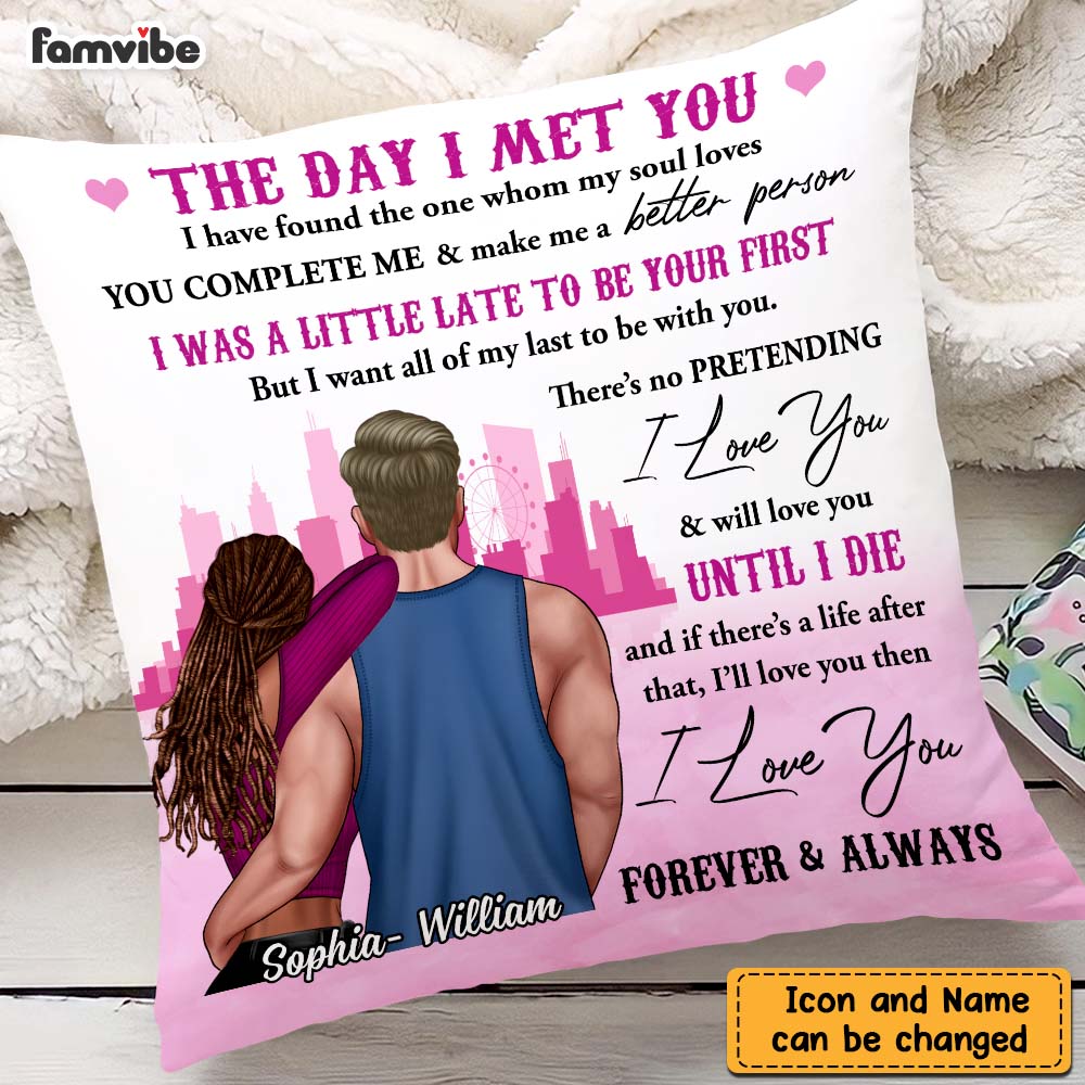 Personalized Gift For Couple The Day I Met You Pillow DB291 30O47 Primary Mockup