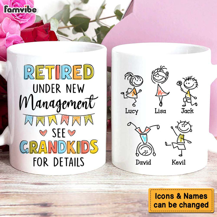 Personalized Retired Under New Management See Grandkids For Details Mug 30704 1