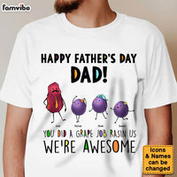 Personalized Gift For Dad Grape Job Raisin Me Shirt - Hoodie - Sweatshirt 32363 thumb 1