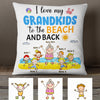 Personalized Mom Grandma Beach Pillow JN211 26O34 (Insert Included) 1