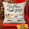Personalized Dog Hair Is My Glitter  Pillow DB31 65O60 (Insert Included) 1