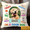 Personalized Gift For Dog Lovers I Am Big Pillow 32089 1
