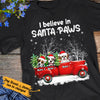 Personalized Dog Red Truck Santa Paws Christmas T Shirt NB245 87O53 1