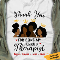 Personalized BWA My unpaid Therapist T Shirt JL232 67O47 thumb 1