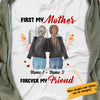 Personalized First Mother Forever Friend T Shirt JR281 65O34 thumb 1