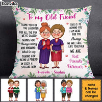 Personalized Gift To My Old Friends Pillow 30492 thumb 1