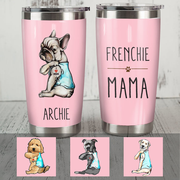 Personalized Dog I Love Mom Steel Tumbler  DB161 81O36 1
