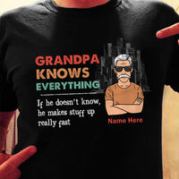 Personalized Grandpa Knows Everything T Shirt MR224 26O53 thumb 1
