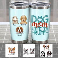 Personalized Dog Mom Life Steel Tumbler  DB162 67O60 thumb 1
