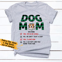 Personalized Dog Mom Yes He Is My Child T Shirt MR163 95O36 thumb 1
