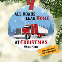 Personalized Trucker All Roads Lead Home Ceramic Circle Ornament DB21 85O58 thumb 1