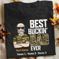 Personalized Best Bucking Dad Ever T Shirt MR201 73O34 thumb 1