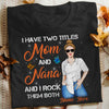 Personalized Rock Titles Mom Grandma T Shirt MR311 65O34 1