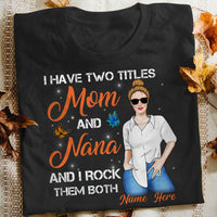 Personalized Rock Titles Mom Grandma T Shirt MR311 65O34 thumb 1