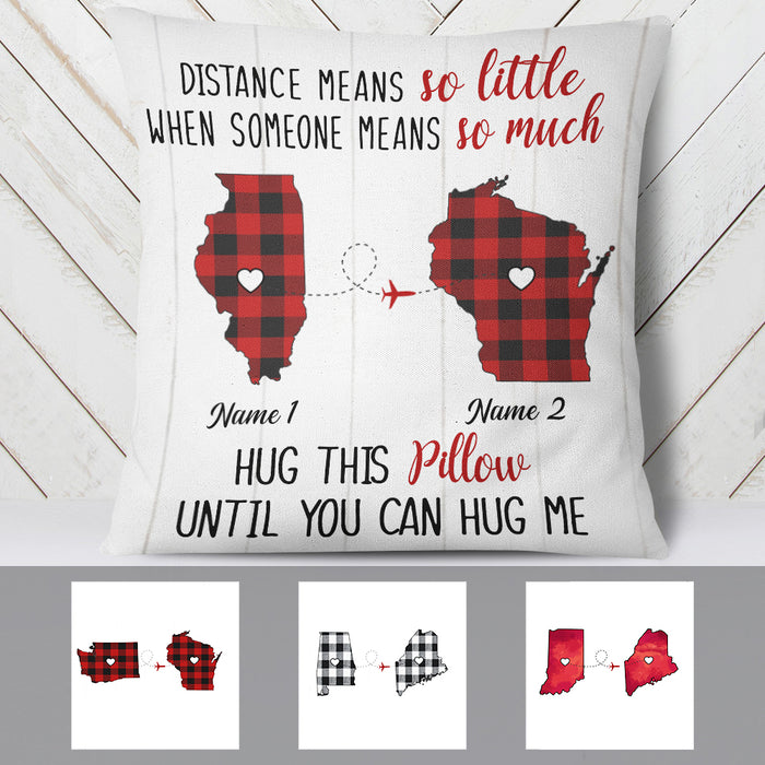 Personalized Someone Means So Much Long Distance  Pillow NB103 85O57 1