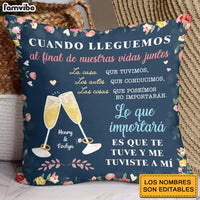 Personalized Couple Spanish Cuando Lleguemos  Al Final De Nuestras Vidas Juntos Pillow 31025 thumb 1
