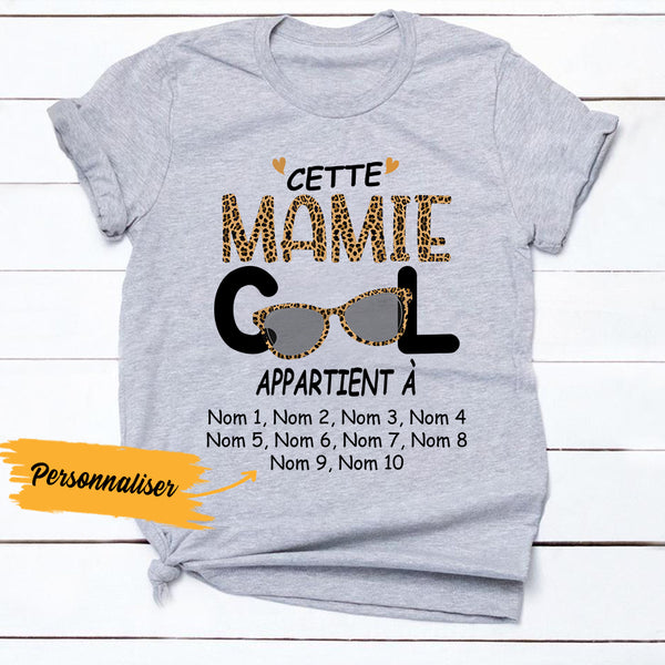 Personalized Cool Grandma French Mamie Belongs T Shirt AP142 81O36 ...