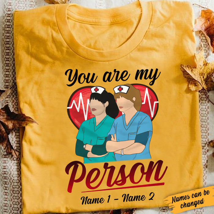 Personalized Nurse Friends You Are My Person T Shirt SB31 95O34 1