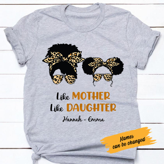 Personalized Like Mother Like Daughter T Shirt FB204 81O58 1