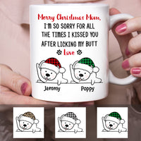 Personalized Christmas Dog Mom Sorry Mug OB1619 81O47 thumb 1