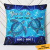 Personalized Turtle Couple We Got This Pillow  JR143 87O36 (Insert Included) 1