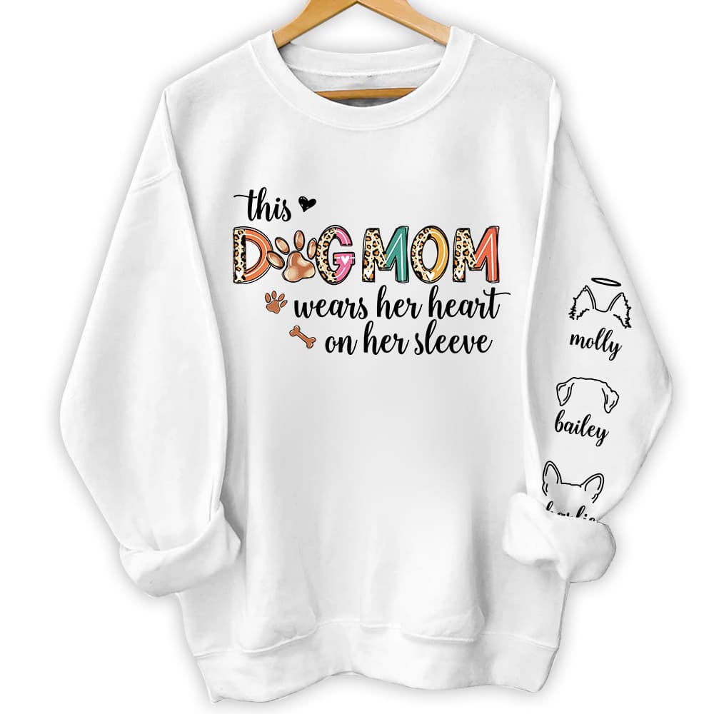 Personalized Gift For Dog Mom Wears Her Heart Unisex Sleeve Printed Standard Sweatshirt 31661 Primary Mockup