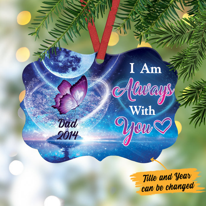 Personalized Butterfly Memorial I Am Always With You Benelux Ornament NB1211 87O36 1
