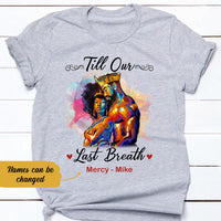 Personalized BWA Couple Till Our Last Breath T Shirt AG263 30O58 thumb 1