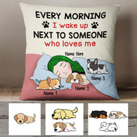 Personalized Every Morning With Dog Pillow JR261 73O60 (Insert Included) thumb 1