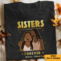 Personalized Sisters Forever BWA Friends T Shirt JL302 28O57 thumb 1