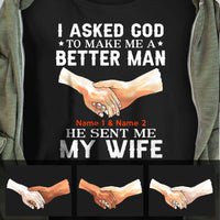 Personalized Couple Husband Wife Asked God T Shirt MR242 81O60 thumb 1