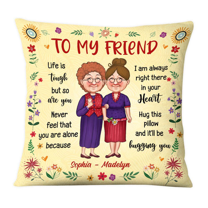 Personalized Gift For Friend Right There In Your Heart Pillow 30516 1