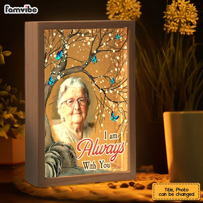 Personalized Memorial Gift I'm Always With You Picture Frame Light Box 31708 1
