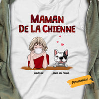 Personalized Dog Mom Chiens French T Shirt AP162 30O58 thumb 1