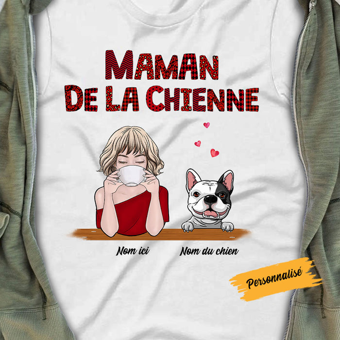 Personalized Dog Mom Chiens French T Shirt AP162 30O58 1