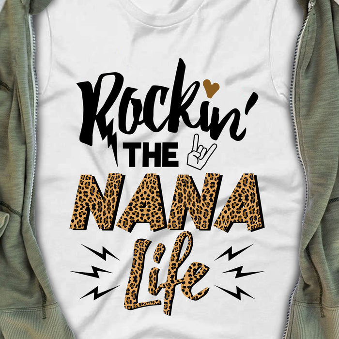Rocking The Nana Life Grandma T Shirt  DB191 81O36 1