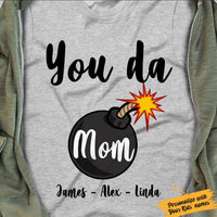 Personalized You Da Mom White T Shirt JN131 81O34 thumb 1