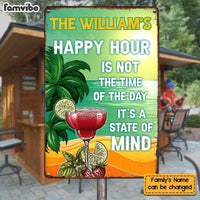 Personalized Gift Happy Hour is Not the Time of the Day It’s a State of Mind Tiki Bar Decoration Metal Sign 26194 thumb 1