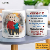 Personalized Couple Gift We Get To The End Of Our Lives Together Mug 31245 thumb 1