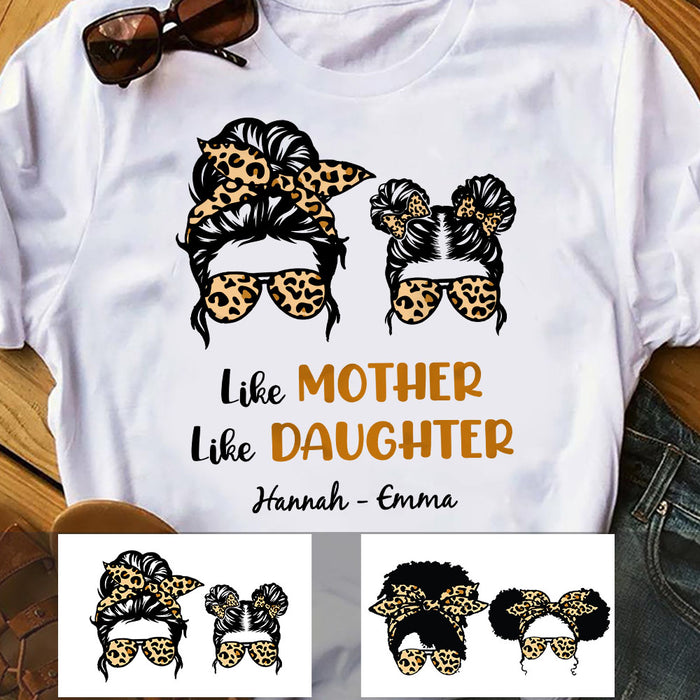 Personalized Like Mother Like Daughter T Shirt FB204 81O58 1
