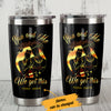Personalized BWA Couple You And Me Got This Steel Tumbler AG103 30O65 1