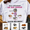 Personalized Dog Grandma Never Underestimate T Shirt FB21 95O58 1