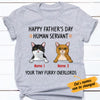 Personalized Cat Dad Human Servant T Shirt MY132 95O34 1