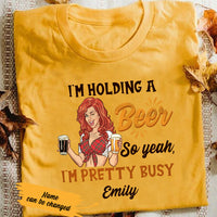 Personalized Girl Pretty Busy Holding Beer T Shirt JL272 29O36 thumb 1