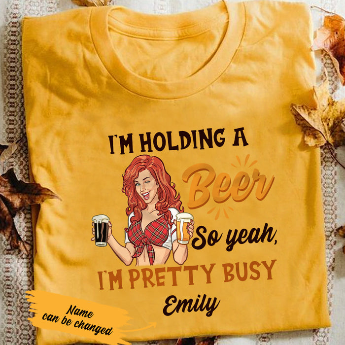 Personalized Girl Pretty Busy Holding Beer T Shirt JL272 29O36 1