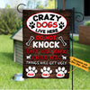 Personalized Crazy Dogs Live Here Garden Flag JL68 65O36 1